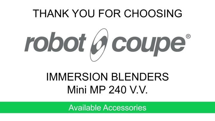 Robot-Coupe MMP 240 V.V. Accessories