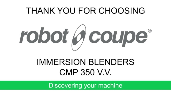 Robot-Coupe CMP 350 V.V. Your machine